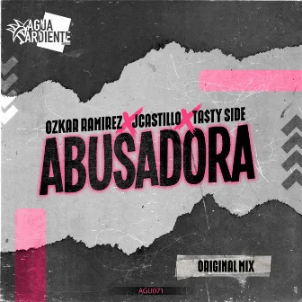 Abusadora by Ta$ty Side