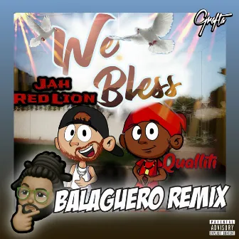 We Bless (Balaguero Remix) by Grafta