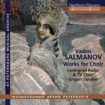 Salmanov: Works for Choir by Grigori Sandler