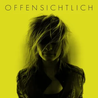 Offensichtlich by SAFI