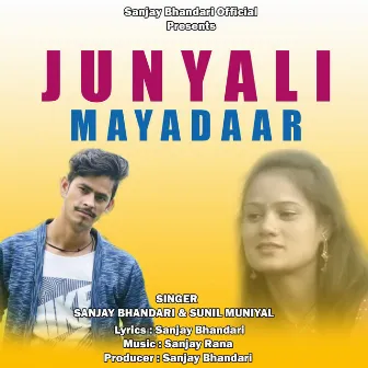 Junyali Mayadar by Sunil Muniyal