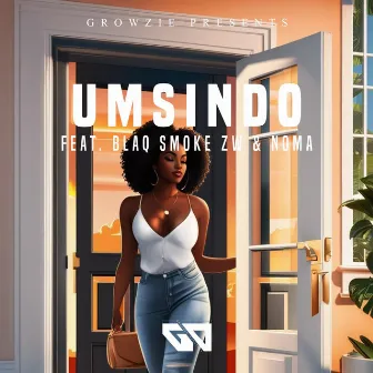 Umsindo by GROWZIE