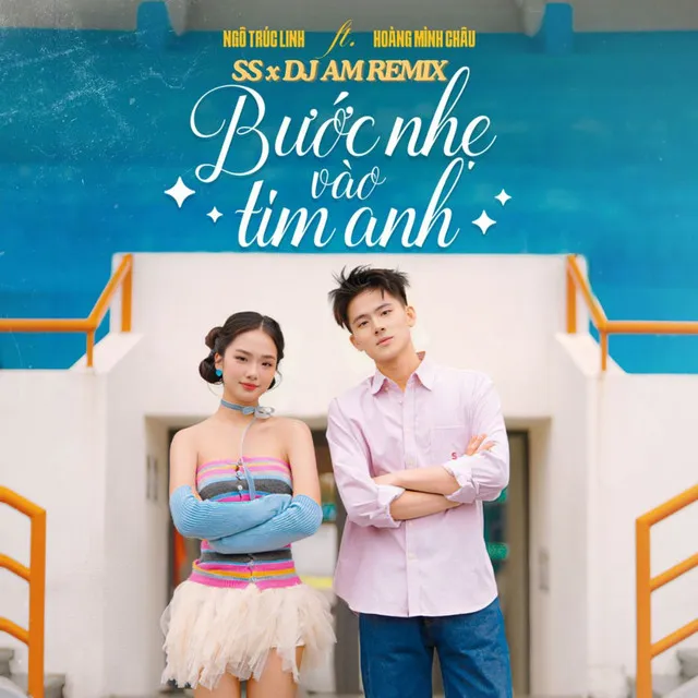 Bước Nhẹ Vào Tim Anh - SS x DJ AM Remix