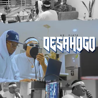 Desahogo by Mr Plata