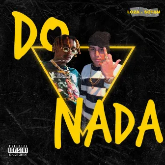 Do Nada by Loza