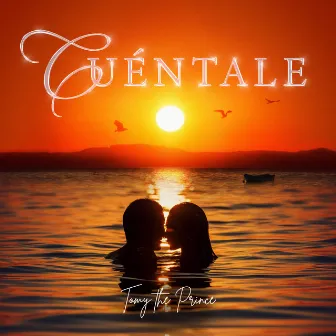 Cuéntale by Tomy the prince