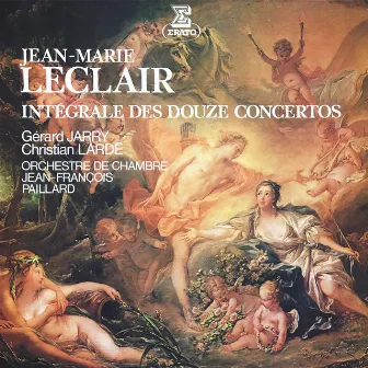 Leclair: Intégrale des douze concertos by Gerard Jarry