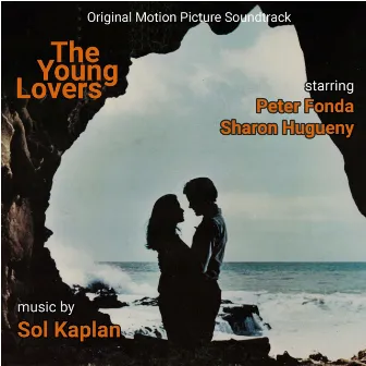 The Young Lovers (Original Movie Soundtrack) by Sol Kaplan