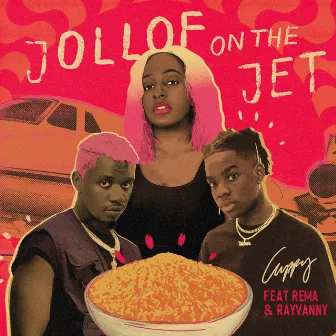 Jollof On The Jet by Cuppy