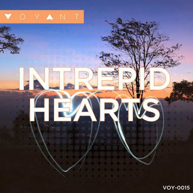 Intrepid Hearts