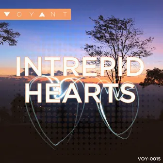 Intrepid Hearts by Matthew Naylor