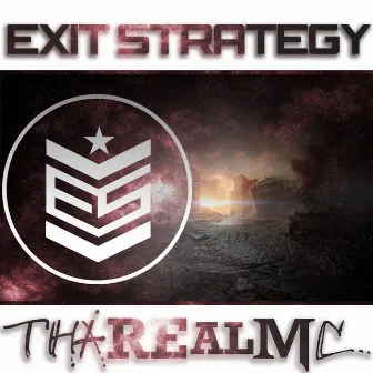 Exit Strategy by ThaRealMC