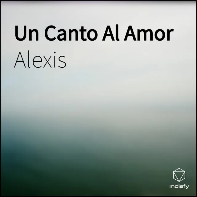 Un Canto Al Amor