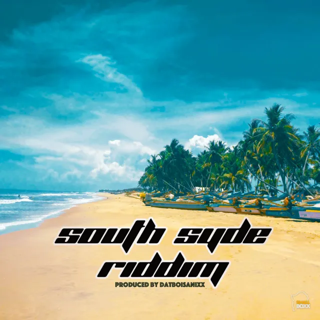 SOUTH SYDE RIDDIM