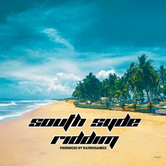 SOUTH SYDE RIDDIM by DatboiSanixx