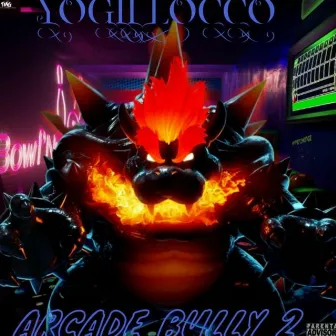 Arcade Bully 2 by Yogii Locco