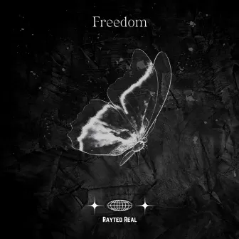 Freedom by Rayted Real