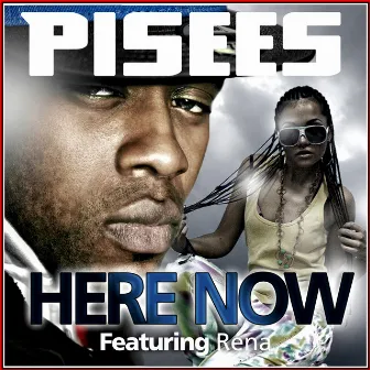 Here Now (feat. Rena) by Pisees