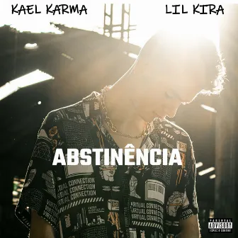 Abstinência by Lil Kira