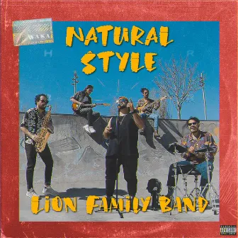 Natural Style by Lion Family Band