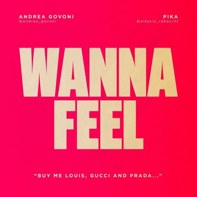 Wanna Feel