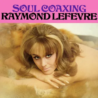 Soul Coaxing by Raymond Lefèvre