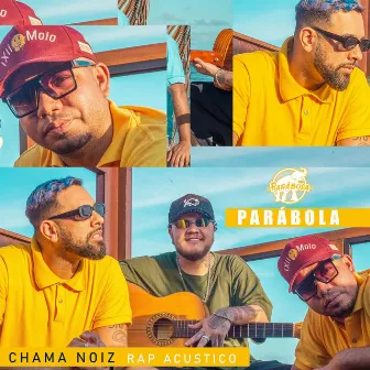 Chama Noiz (Acoustic) by Parábola