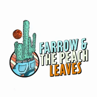 Goddamn/Beer for Breakfast by Farrow and the Peach Leaves