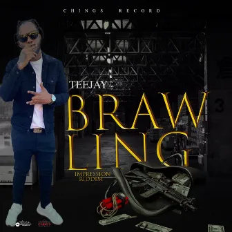 Brawling by Chings Record