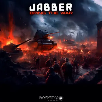 Bring The War by Jabber