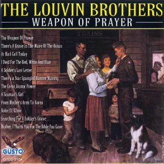 Weapon Of Prayer by The Louvin Brothers