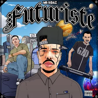 Futuriste by Mr Ridaz