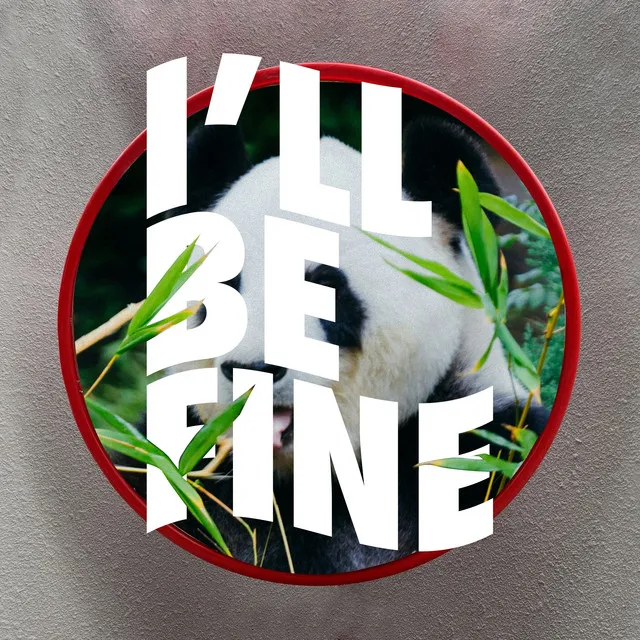 I'll Be Fine