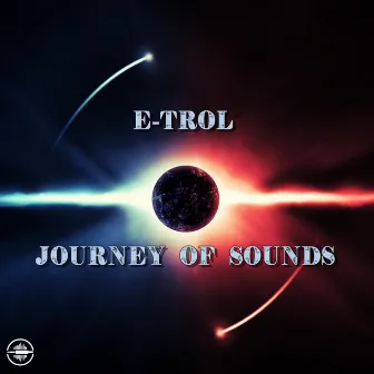 Journey Of Sounds by E-Trol