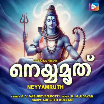 Neyyamruth by K. M. Udayan