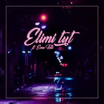 Elimi Tut (feat. Ecem Telli) by BÖ