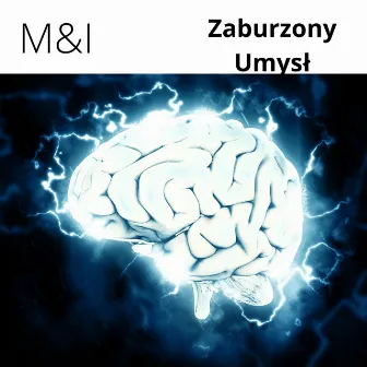 Zaburzony Umysł by I