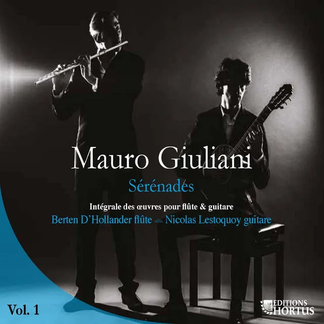 Giuliani: Sérénades, Vol. 1 (Intégrale des œuvres pour flûte et guitare)