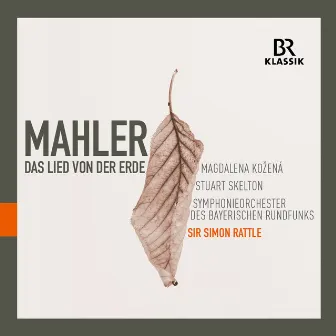 Mahler: Das Lied von der Erde (Live) by Stuart Skelton