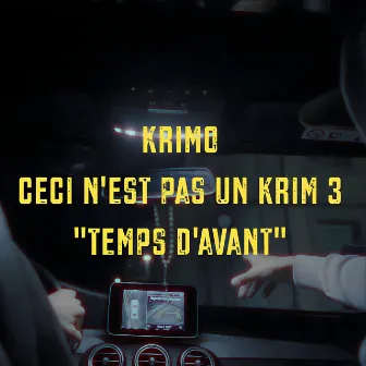 Temps D'avant (Ceci n'est pas un Krim 3) by KRIMO