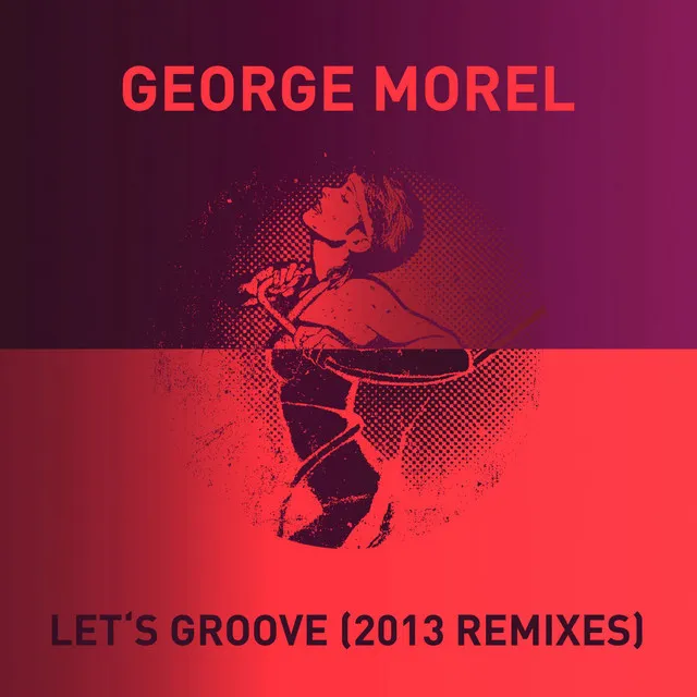 Let's Groove - Claptone Remix