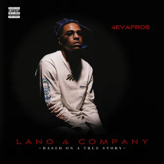 Lano & Company by 4EVAPRO$