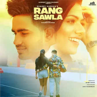 Rang Sawla by Sharry Hassan