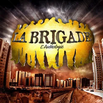 L'anthologie (Non mixé) by La Brigade