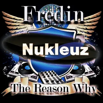 The Reason Why by Fredin