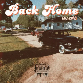 Back Home by Wayn'O