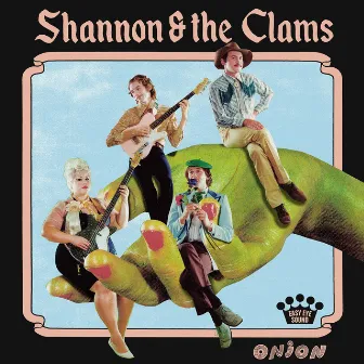 Onion by Shannon & The Clams