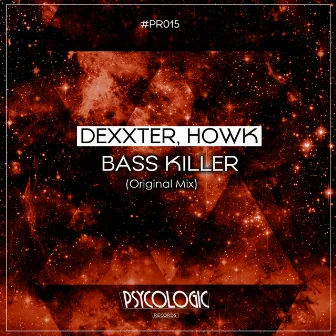 Bass Killer by Howk