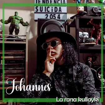 La Rana Kullayki by Johannes