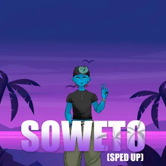 Soweto (Sped Up) by Tempoe